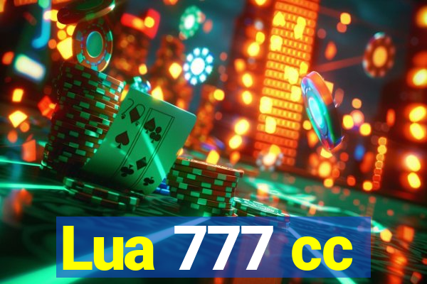 Lua 777 cc